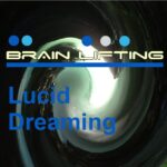 Brain Lifting Lucid Dreaming Wellness